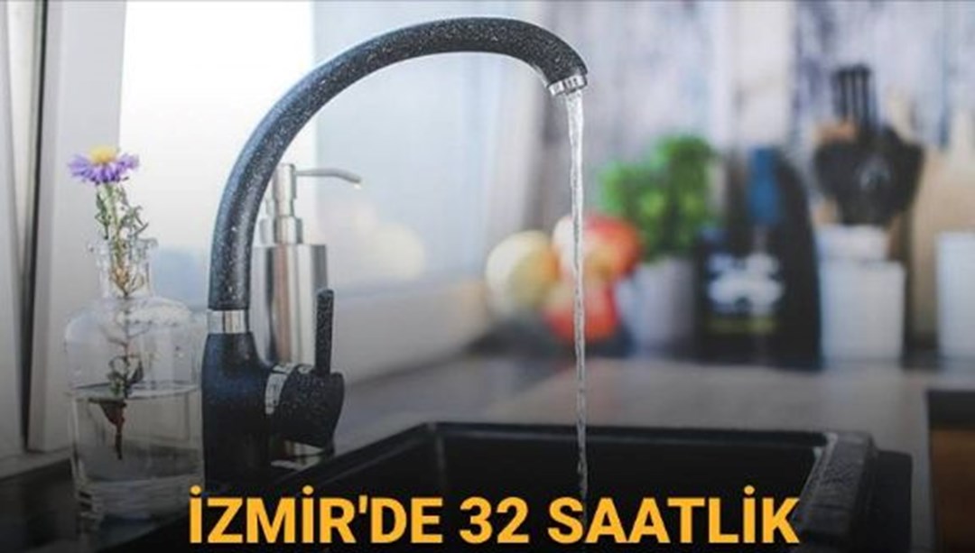 İzmir'de su kesinitisi (Buca, Konak, Bornava, Güzelbahçe) Sular ne zaman gelecek?